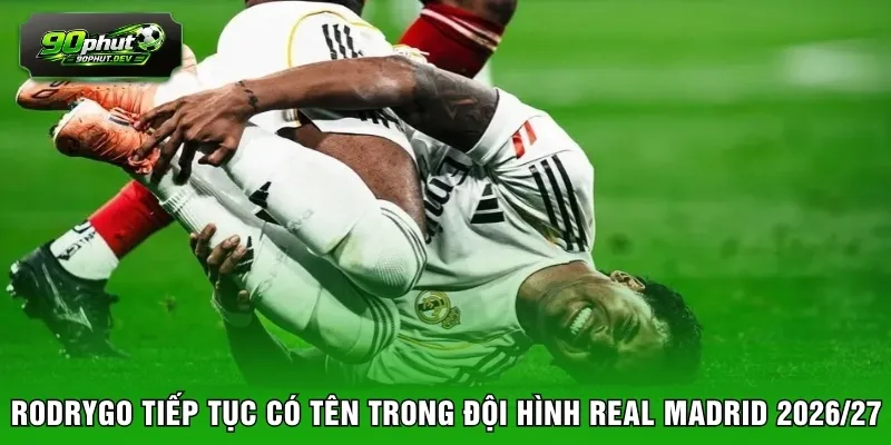 Rodrygo tiếp tục có tên trong đội hình Real Madrid 2026/27